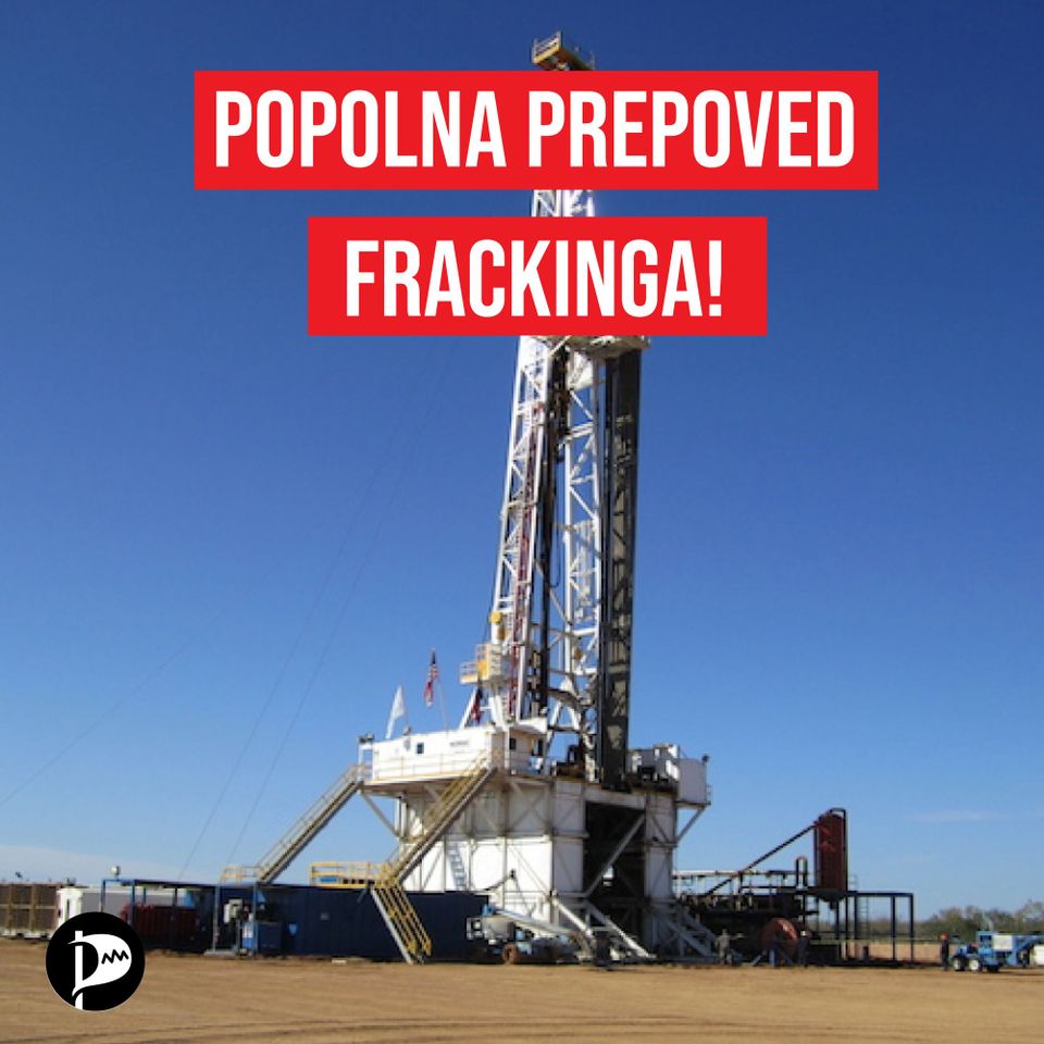 Vladni predlog za prepoved frackinga je nezadosten