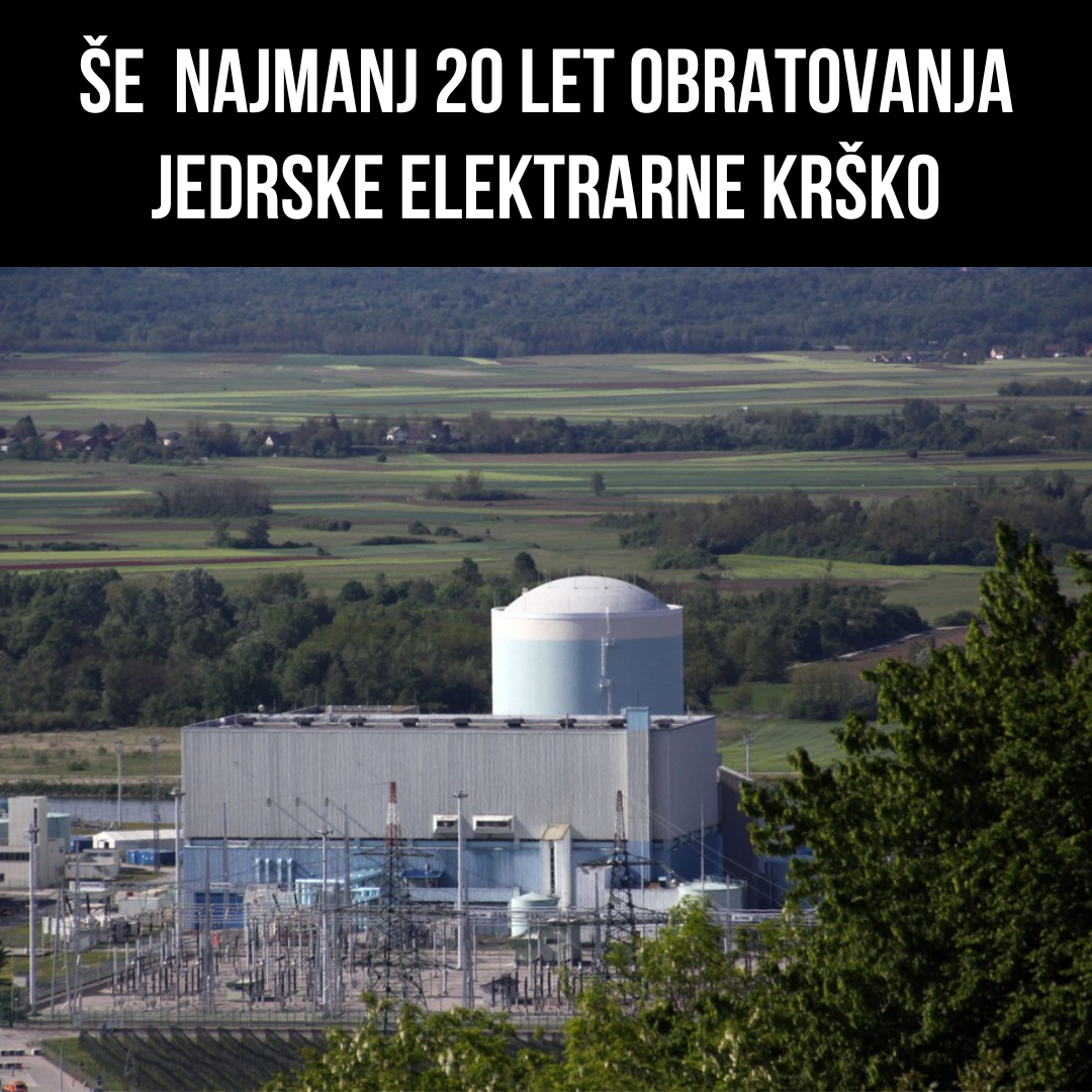 Jedrska elektrarna Krško bo lahko normalno obratovala še najmanj 20 let